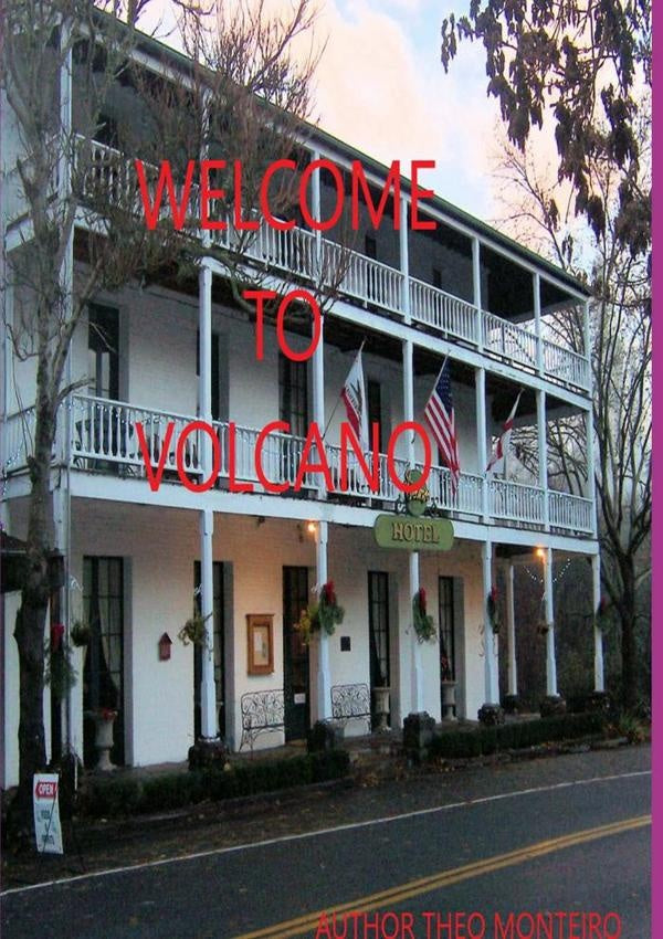 Welcome To Volcano | TheobaldoVeira Monteiro