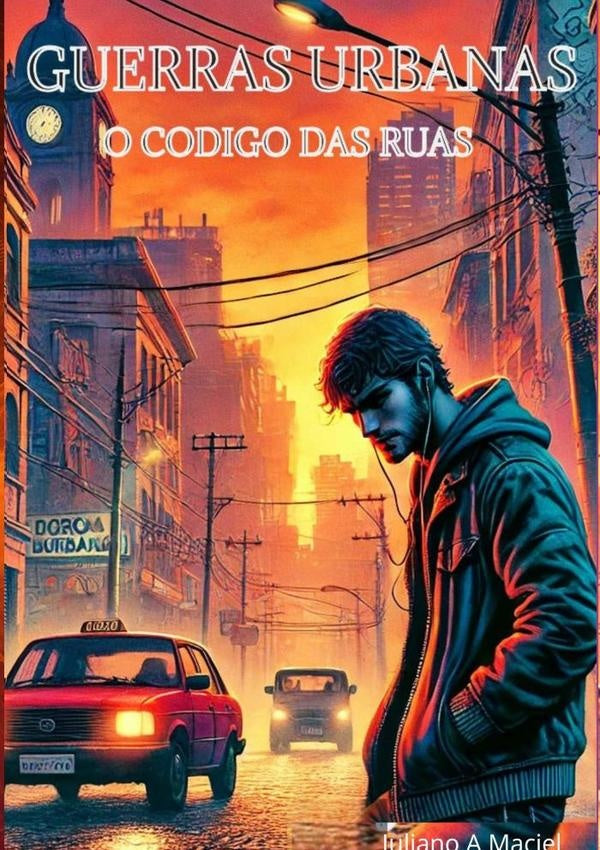 Guerras Urbanas | JulianoArilto Maciel