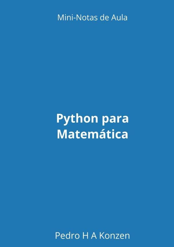 Python Para Matematica | PedroHA Konzen