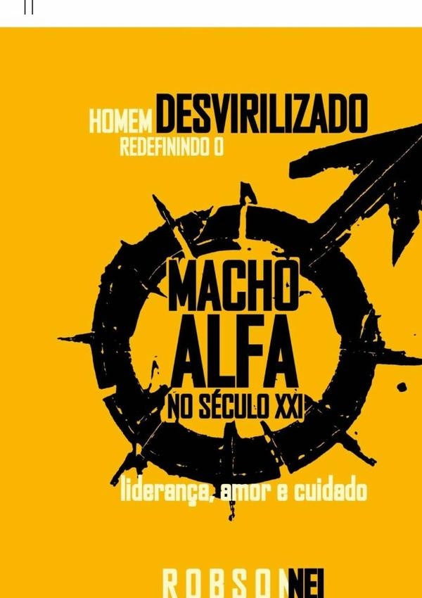 Homem Desvirilizado | RobsonNeiDos Santos