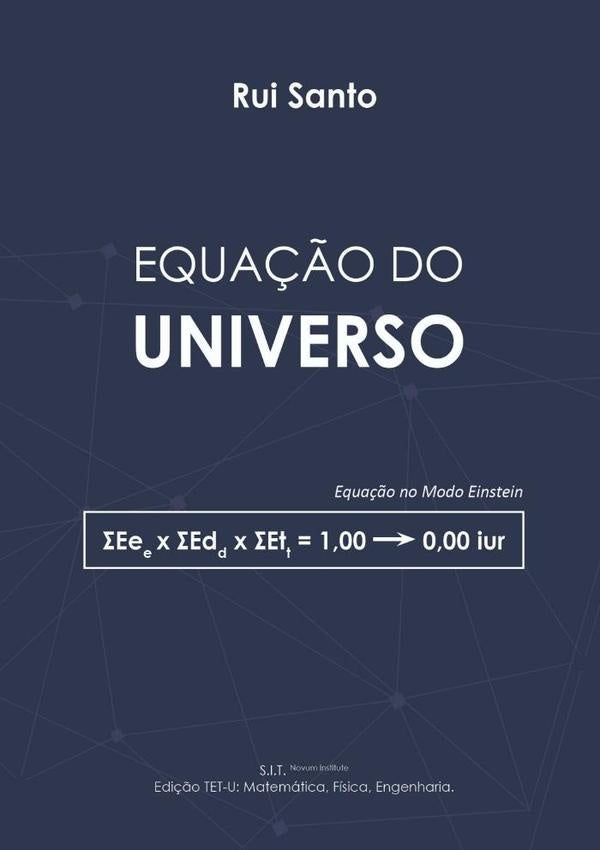 Equa??o Do Universo | Rui Santo