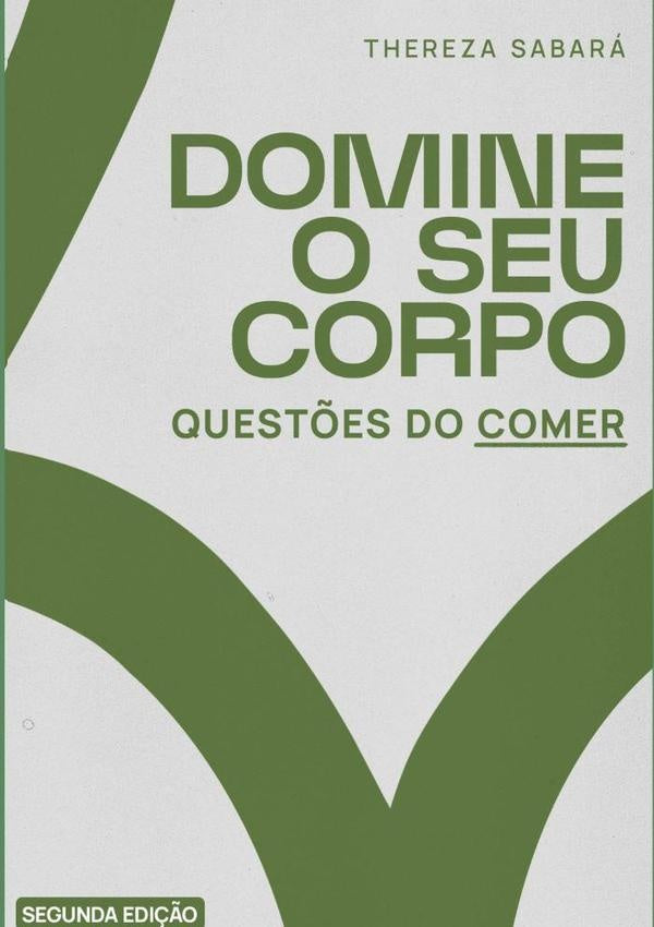 Domine Seu Corpo | Thereza Sabara