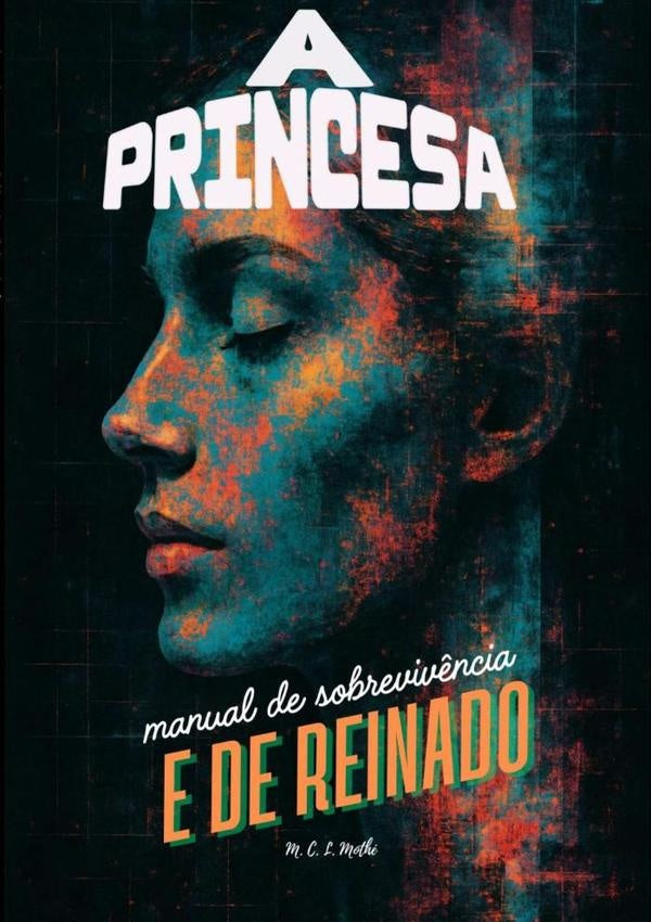 A Princesa | Mirela Mothe