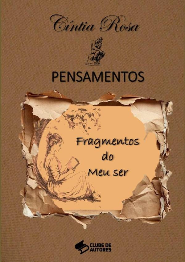 Fragmentos Do Meu Ser | Cintia Rosa
