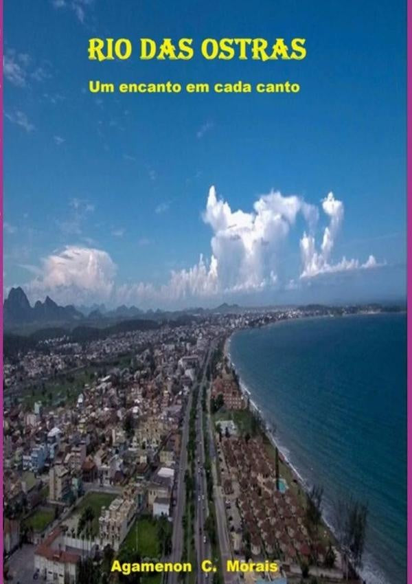 Rio Das Ostras | AgamenonClementeDe Morais