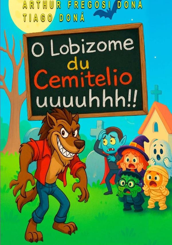 O Lobizome Du Cemitelio | TiagoDona&Arthur Fregonesi