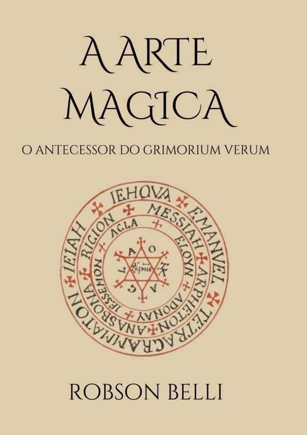 A Arte Magica | Robson Belli