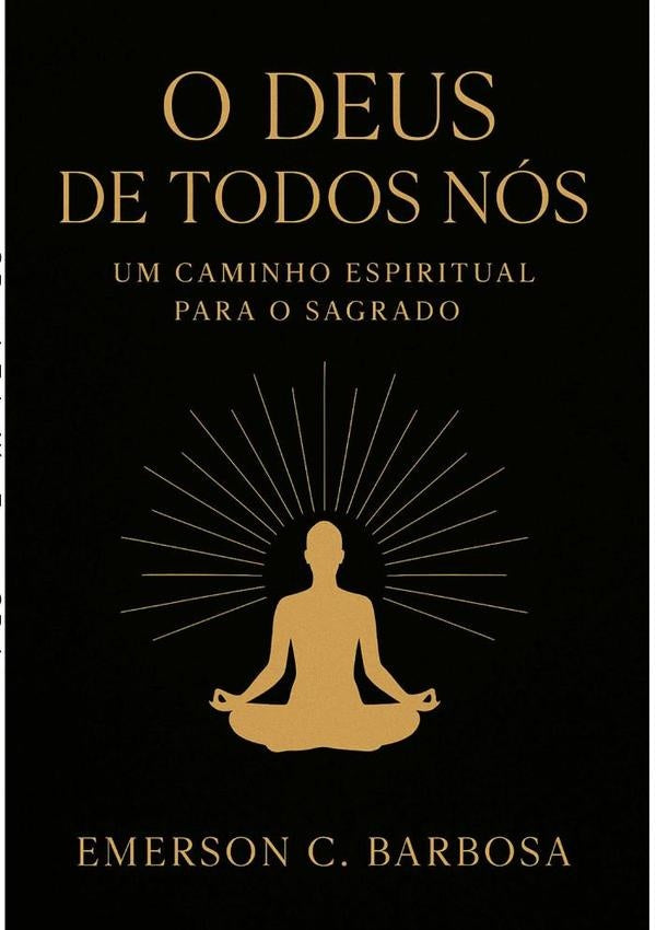O Deus De Todos Nos | EmersonC Barbosa