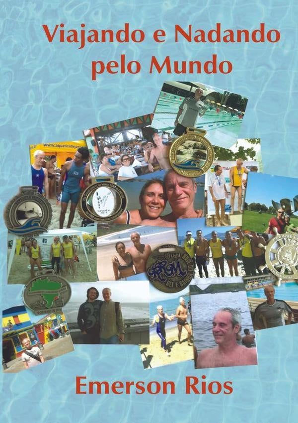 Viajando E Nadando Pelo Mundo | Emerson Rios