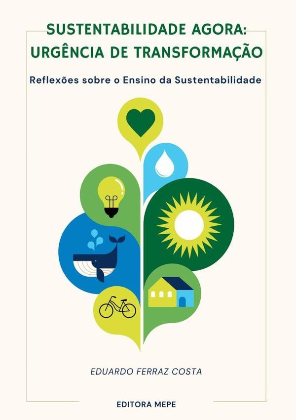 Sustentabilidade Agora | EduardoFerraz Costa