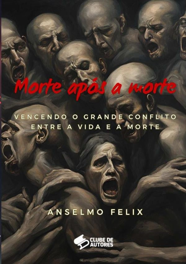 Morte Apos A Morte | AnselmoEduardo Felix