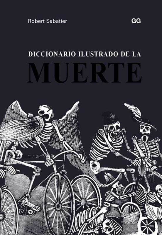 DICCIONARIO ILUSTRADO DE LA MUERTE | ROBERT SABATIER