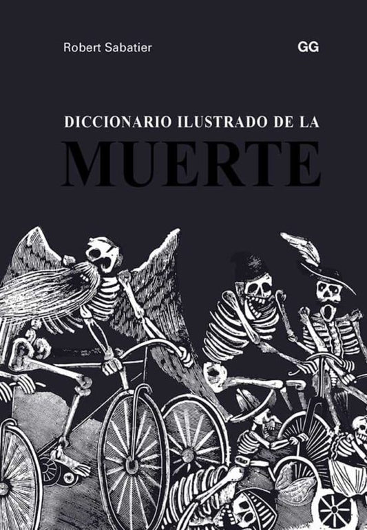 DICCIONARIO ILUSTRADO DE LA MUERTE | ROBERT SABATIER