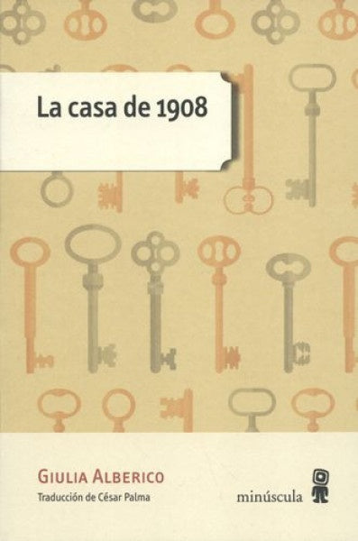 La casa de 1908 | GIULIA ALBERICO