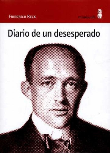 Diario de un desesperado | FRIEDRICH RECK
