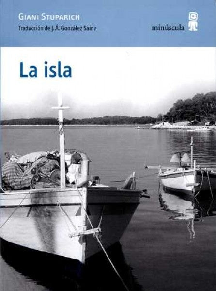 La isla | GIANI STUPARICH