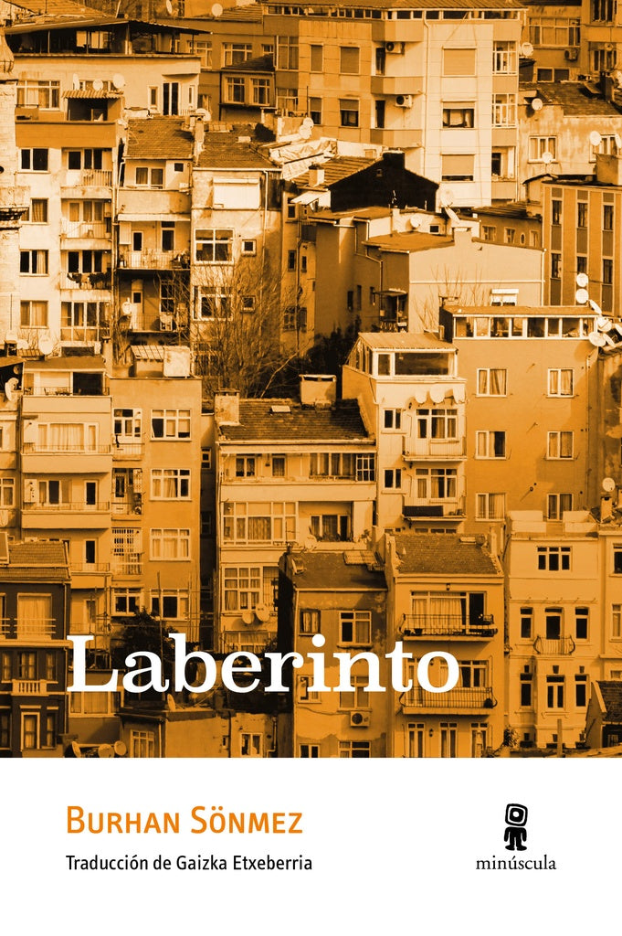 Laberinto | BURHAN SONMEZ