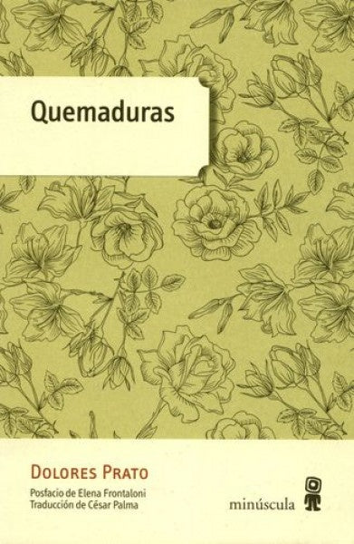 Quemaduras | DOLORES PRATO