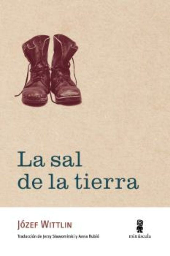 La sal de la tierra | JÓZEF WITTLIN