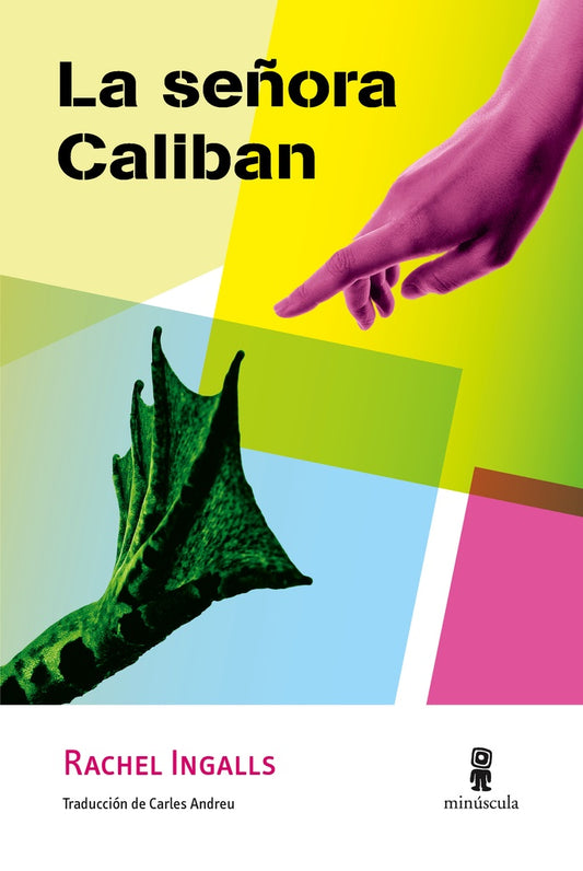 La señora Caliban | RACHEL INGALLS