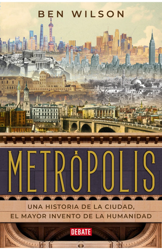 Metrópolis | BEN WILSON