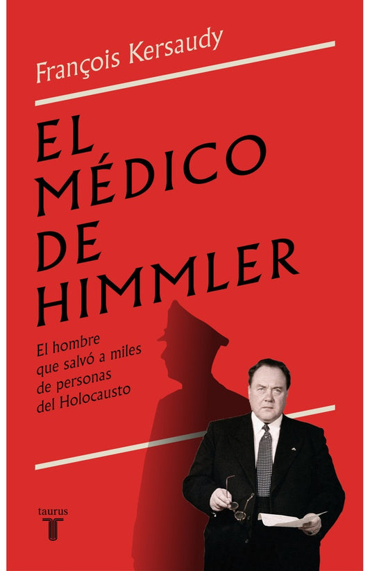 El médico de Himmler | FRANÇOIS KERSAUDY