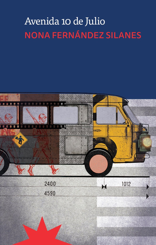 Avenida 10 de julio | NONA FERNANDEZ