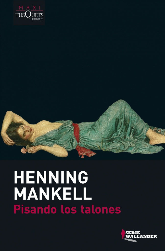 Pisando los talones | HENNING MANKELL