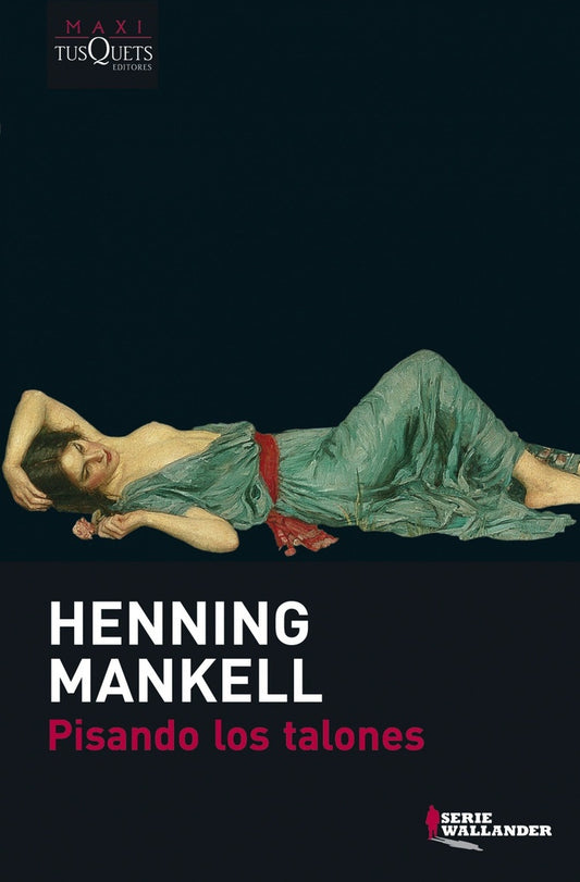 Pisando los talones | HENNING MANKELL