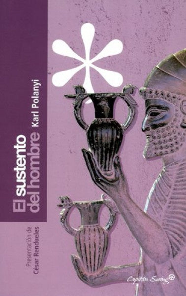SUSTENTO DEL HOMBRE, EL | KARL POLANYI