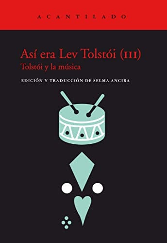 Así era Lev Tolstói (III). Tolstói y la música | LEV TOLSTOI