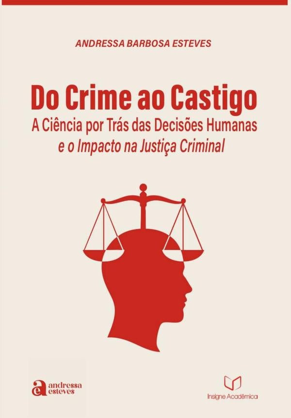 Do Crime Ao Castigo | AndressaBarbosa Esteves