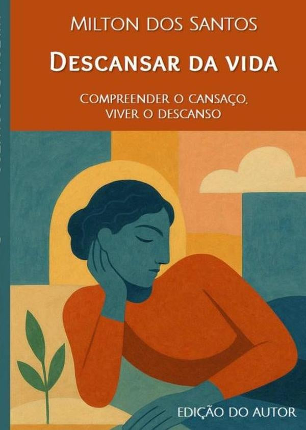 Descansar Da Vida | MiltonDos Santos
