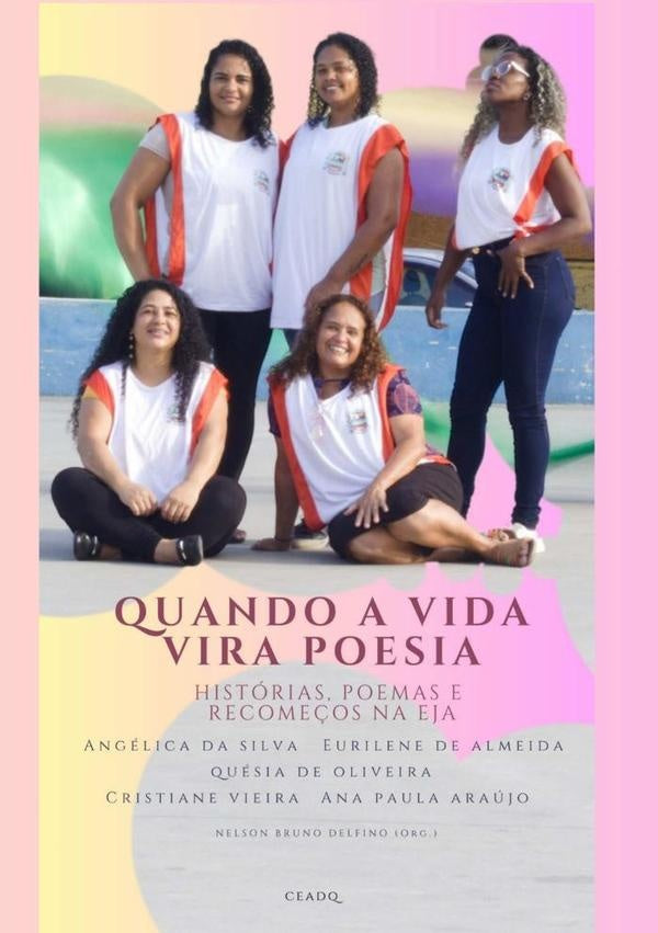 Quando A Vida Vira Poesia | NelsonBrunoDelfino (org)