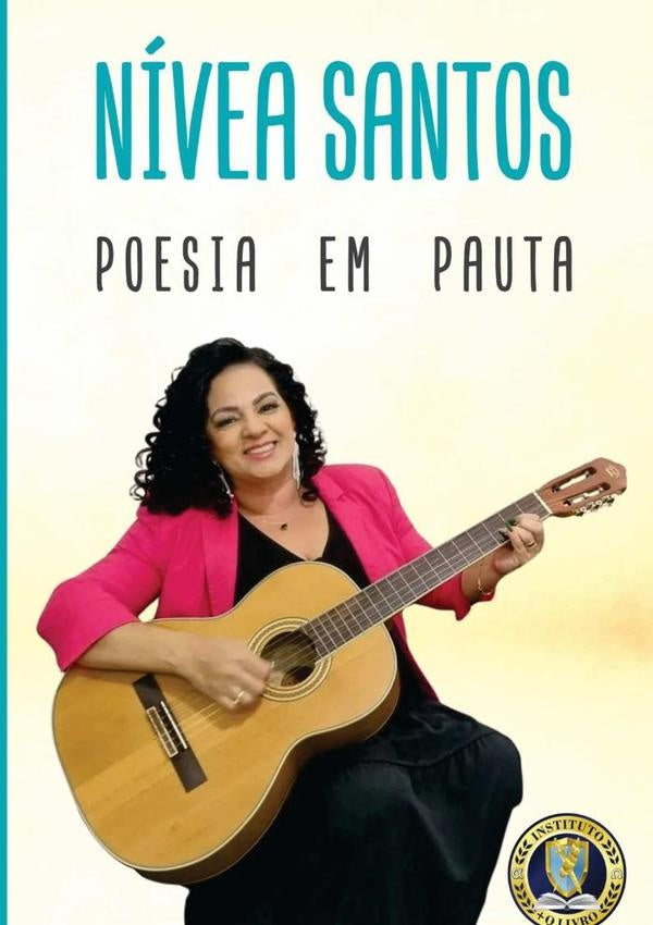 Poesia Em Pauta | Nivea Santos