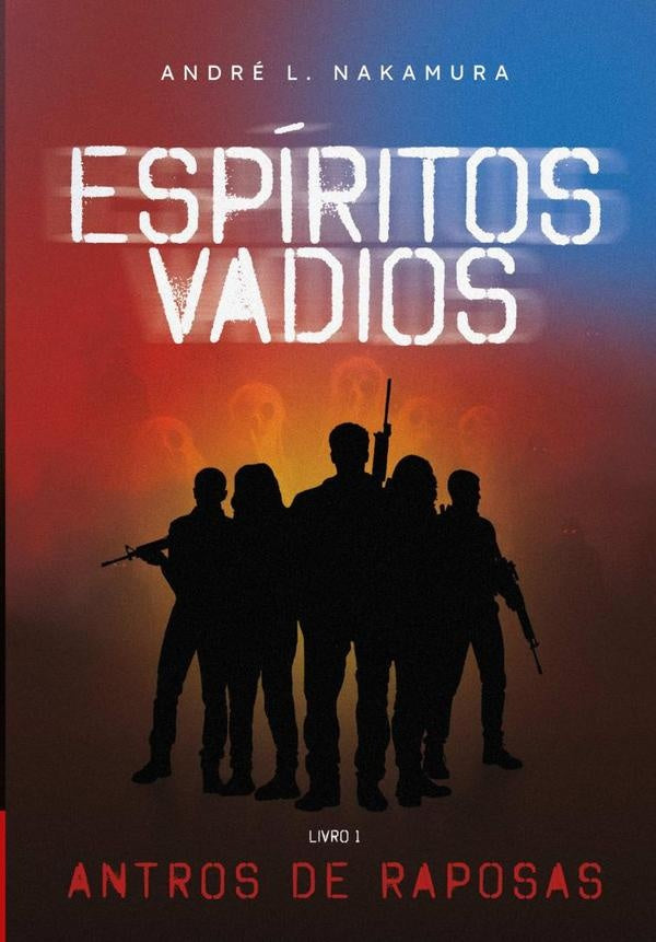 Espiritos Vadios | AndreLuiz Nakamura