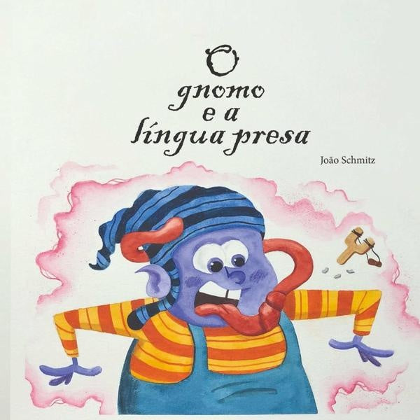 O Gnomo E A Lingua Presa | Jo?oPedroCollovini Schmitz