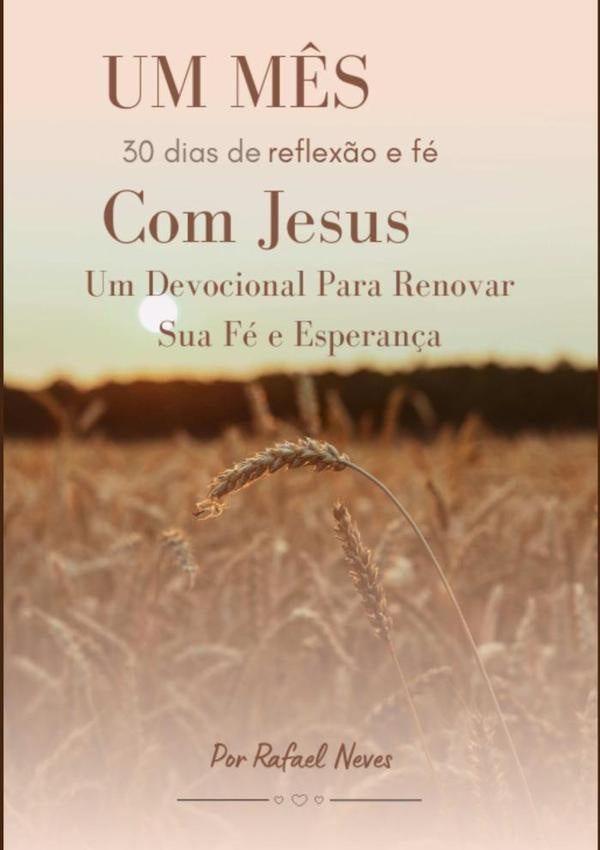 Um M?s Com Jesus | Rafael;Neves Coelho  Paulo;FerreiraRodr¡gues  Tere