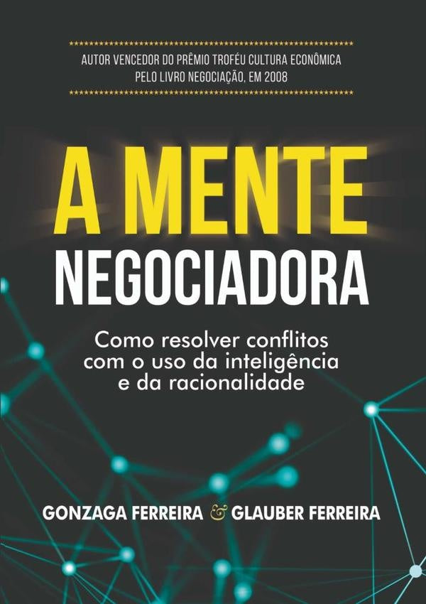 A Mente Negociadora | GonzagaGlauber Ferreira