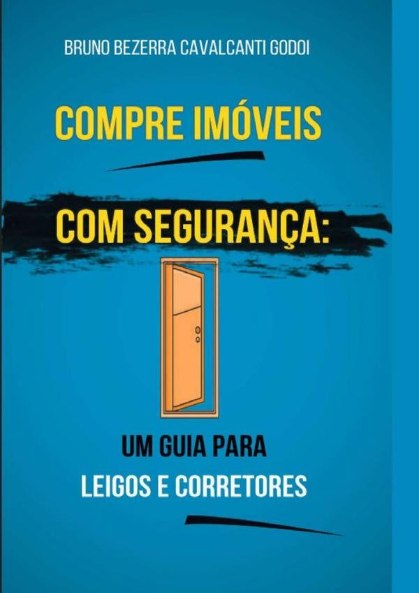 Compre Imoveis Com Seguran?a | Bruno Godoi