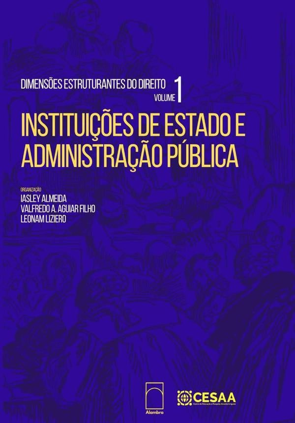 Dimens?es Estruturantes Do Direito, Vol. 1 | IasleyLeonamLizieroValfredoDeAndradeAguiarFilho Al