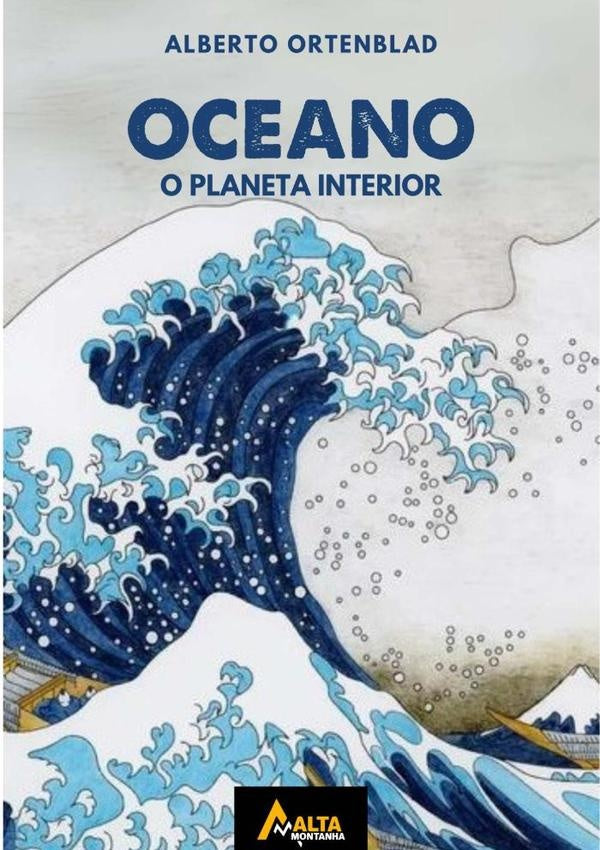 O Oceano | AlbertoOrtenblad Filho