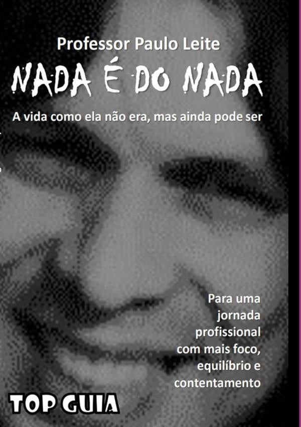 Nada e Do Nada | PauloHenriqueDeDeSousa Leite