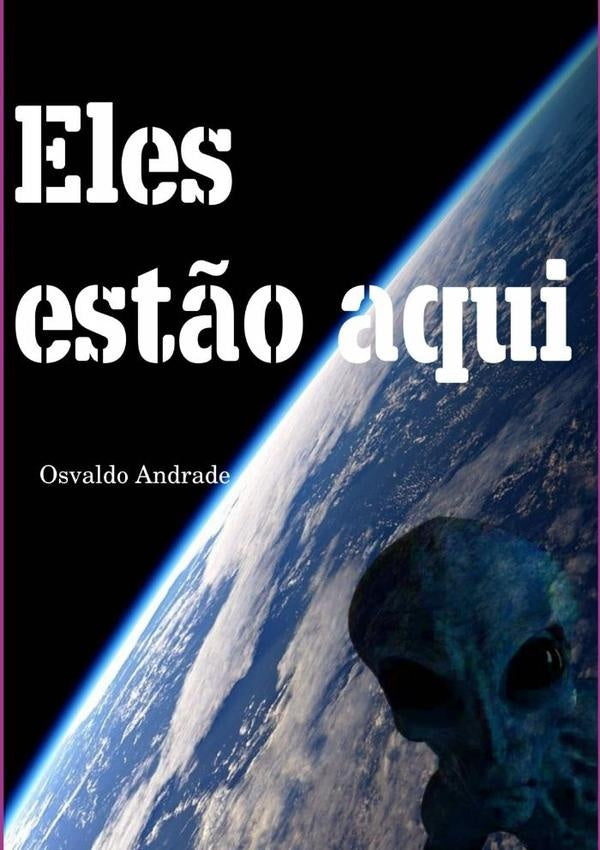 Eles Est?o Aqui | Osvaldo Andrade