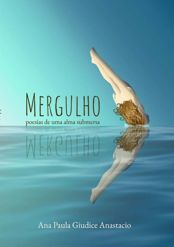 Mergulho | AnaPaulaGiudice Anastacio