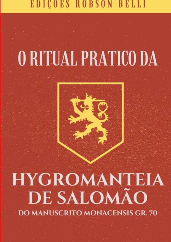 Ritual Pratico Da Hygromanteia De Salom?o | Robson Belli