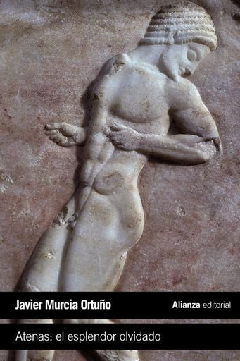 Atenas: el esplendor olvidado | SIN ASIGNAR