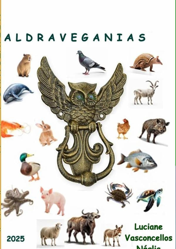 Aldraveganias | LucianeVasconcellos Neglia