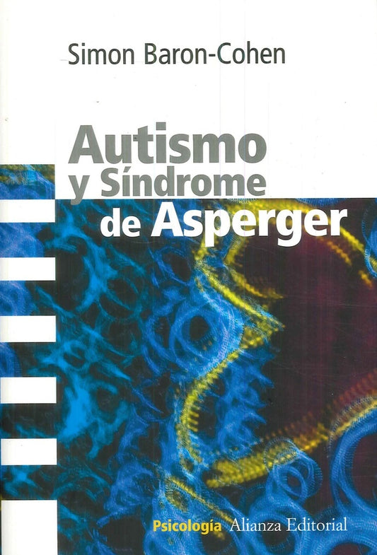 Autismo y síndrome de Asperger | SIN ASIGNAR