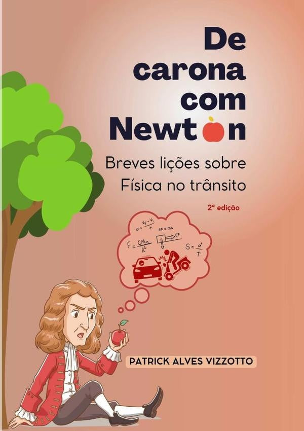 De Carona Com Newton | PatrickAlves Vizzotto